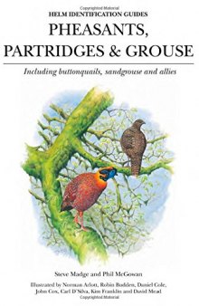 Pheasants, Partridges and Grouse: Including Buttonquails, Sandgrouse and Allies