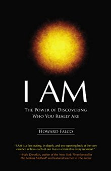 I AM: The Power of Discovering Who You Really Are