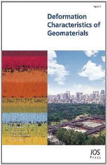 Deformation Characteristics of Geomaterials: Proceedings of the Fifth International Symposium on Deformation Characteristics of Geomaterials, Is-seoul 2011, 1-3 September 2011, Seoul, Korea