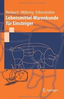 Lebensmittel-Warenkunde für Einsteiger