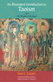 An Illustrated Introduction to Taoism: The Wisdom of the Sages (Treasures of the World's Religions)
