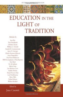 Education in the Light of Tradition: Studies in Comparative Religion