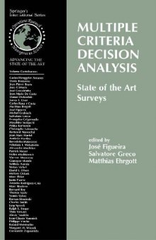 Multiple Criteria Decision Analysis: State of the Art Surveys