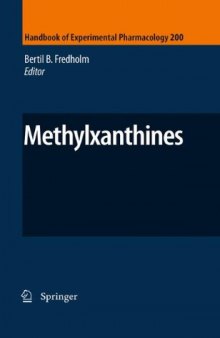 Methylxanthines (Handbook of Experimental Pharmacology, Volume 200)