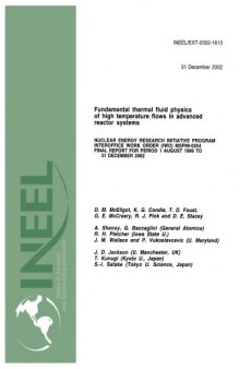 Thermal Fluid Physics - High Temp Flows in Advanced Reactor Systems