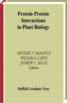 Protein-Protein Interactions in Plant Biology (Annual Plant Reviews, Volume 7)