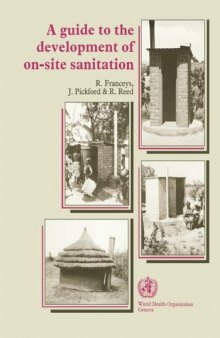 A Guide to the Development of On-Site Sanitation