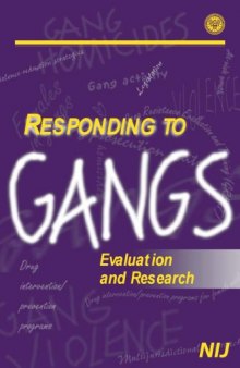 Responding To Gangs: Evaluation And Research