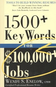 One thousand five hundred plus keywords for one hundred thousand dollars plus jobs