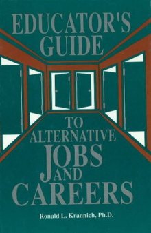 The educator's guide to alternative jobs & careers