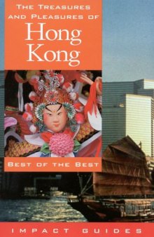 The treasures and pleasures of Hong Kong: best of the best