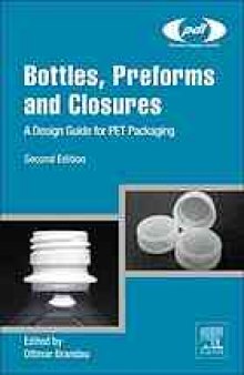 Bottle production and preforms: a design guide for PET packaging