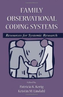 Family observational coding systems: resources for systemic research