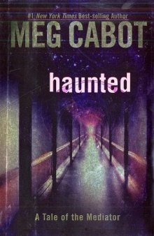 Haunted: A Tale of the Mediator