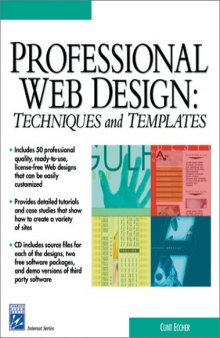 Professional Web Design: Techniques and Templates (with CD-ROM) (Internet Series)