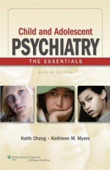 Child and Adolescent Psychiatry: The Essentials