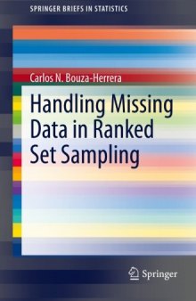 Handling Missing Data in Ranked Set Sampling