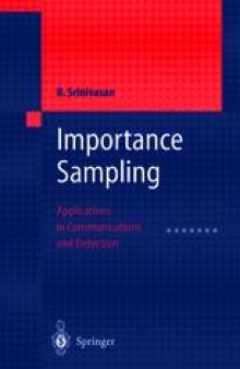 Importance Sampling: Applications in Communications and Detection