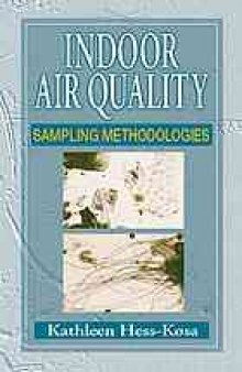 Indoor air quality: sampling methodologies