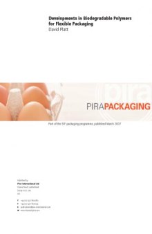 Developments in Biodegradable Polymer for Flexible Packaging.