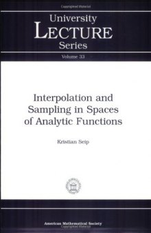 Interpolation and sampling in spaces of analytic functions