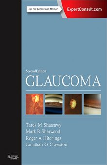 Glaucoma : includes medical diagnosis and therapy and surgical