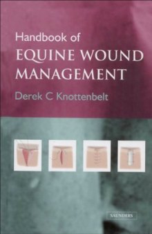 Handbook of Equine Wound Management, 1e