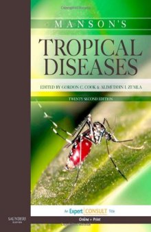 Manson's Tropical Diseases: Expert Consult Basic, 22nd Edition  
