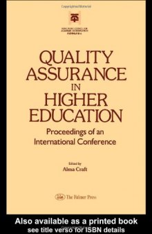 Quality Assurance in Higher Education: Proceedings of an International Conference Hong Kong 1991