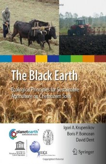 The Black Earth: Ecological Principles for Sustainable Agriculture on Chernozem Soils