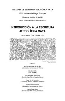 Introducción a la escritura jeroglpifica maya: cuaderno de trabajo 1