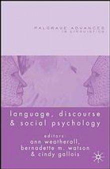 Language, discourse and social psychology