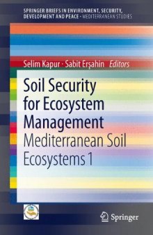 Soil Security for Ecosystem Management: Mediterranean Soil Ecosystems 1