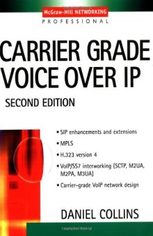 Carrier Grade Voice over IP