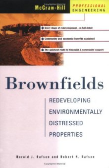 Brownfields: Redeveloping Environmentally Distressed Properties