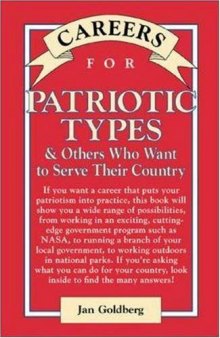 Careers for patriotic types and others who want to serve their country