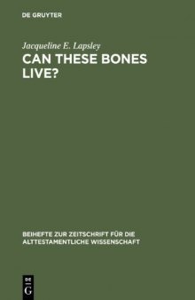 Can These Bones Live? The Problem of the Moral Self in the Book of Ezekiel