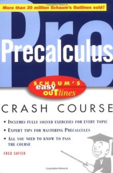 Precalculus: based on Schaum's Outline of precalculus by Fred Safier