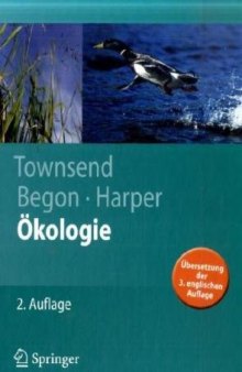 Ökologie: 2. Auflage Übersetzung der 3. englischen Auflage (Springer-Lehrbuch)