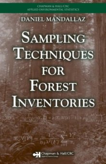 Sampling Techniques for Forest Inventories (Applied Environmental Statistics)