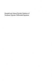 Bounded and almost periodic solutions of nonlinear operator differential equations