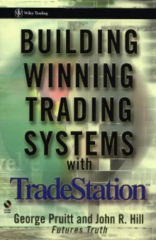 Building Winning Trading Systems with TradeStation 