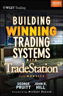 Building winning trading systems with TradeStation