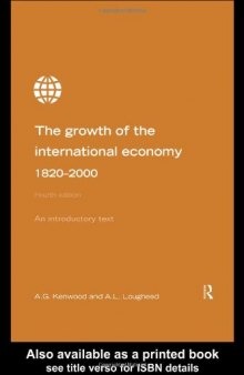 Growth of the International Economy 1820-2000: An Introductory Text