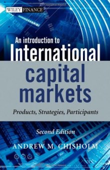 An Introduction to International Capital Markets: Products, Strategies, Participants 