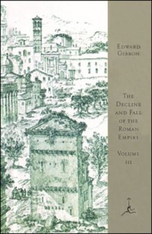 The decline and fall of the Roman Empire, volume III: from A.D. 1185 to A.D. 1453