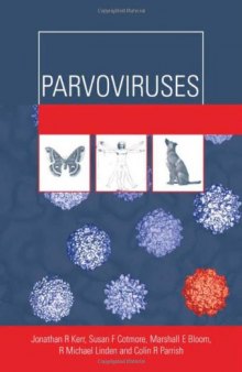 Parvoviruses (Hodder Arnold Publication)