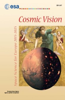 Cosmic vision : space science for Europe 2015-2025