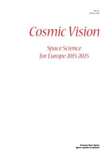 Cosmic vision : space science for Europe 2015-2025