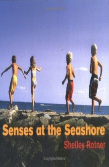 Senses At The Seashore